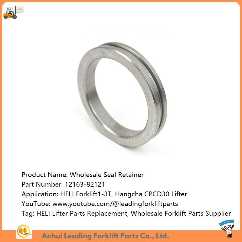 Forklift Seal Retainer | HELI Lifter Parts Replacement | Wholesale Forklift Parts Supplier