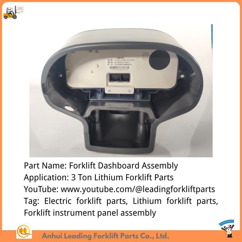 Forklift Dashboard assembly Forklift Dashboard assembly
