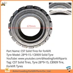CST Solid Tyres For Forklift | Tire 28*9-15 C8909 | Forklift Solid Tires Replacement