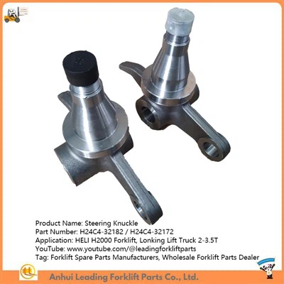 H24C4-32182 | H24C4-32172 | HELI Forklift Steering Knuckle | Lonking Lift Truck Spindle | Forklift Spare Parts Manufacturers