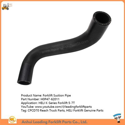 H0P47-62011 | Forklift Suction Pipe | CPCD70 Reach Truck Parts | HELI Forklift Genuine Parts