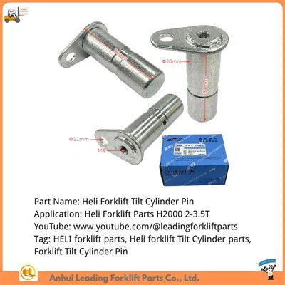 Heli Forklift Aftermarket Parts | Forklift Tilt Cylinder Parts | Heli Tilt Cylinder Pin